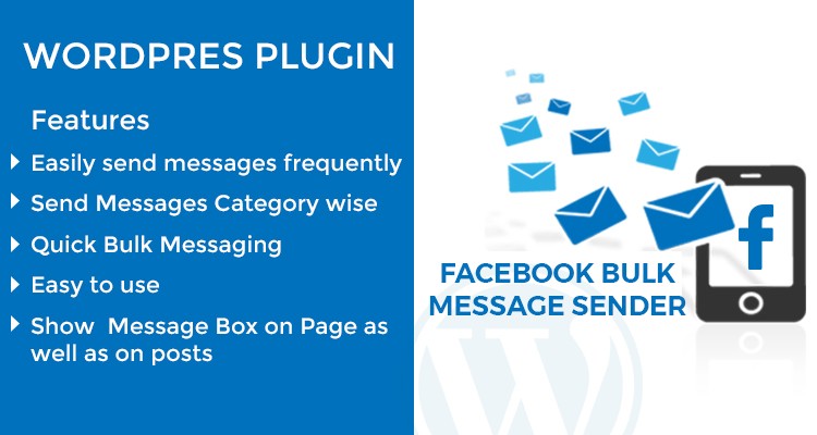 Facebook Bulk Sender WordPress Plugin